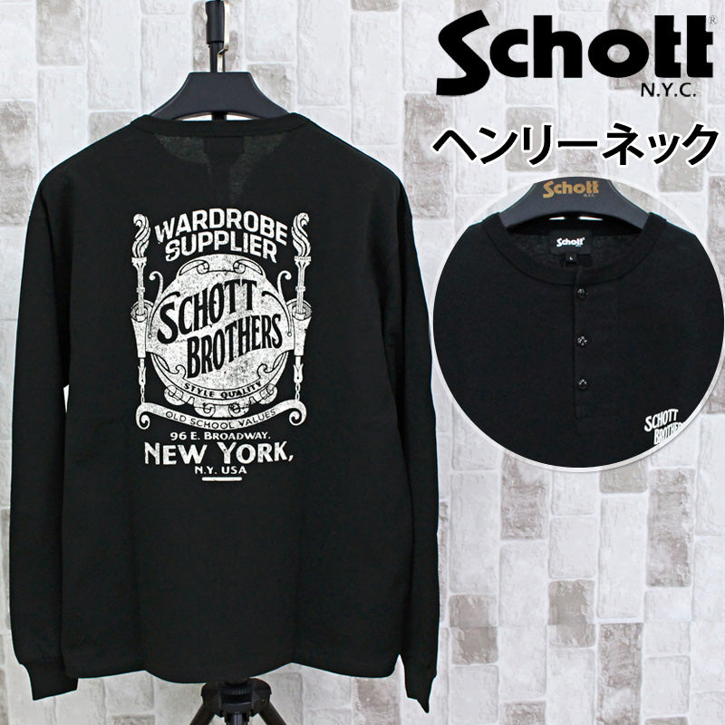 Schott ショット ヘンリーネック ワードローブ サプライヤー Schott/ショット/HENLEY T-SHIRT FINEST QUALITY BUILT TOUGH
